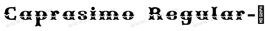 Caprasimo Regular字体转换